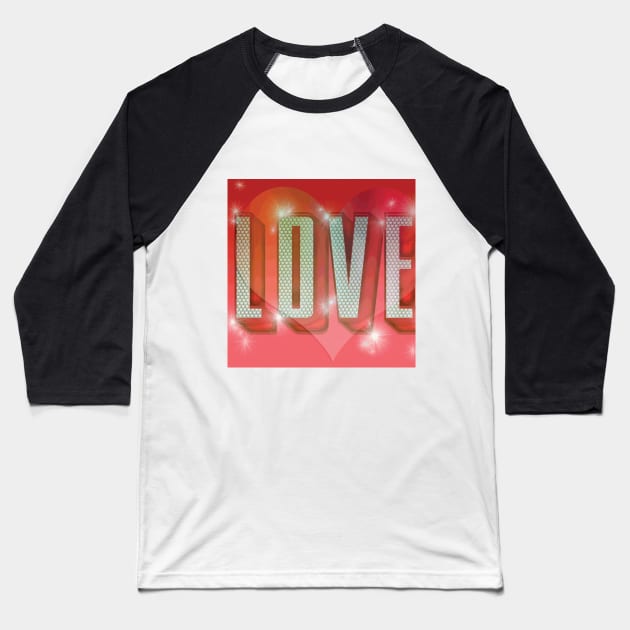 LOVE Pop Art Baseball T-Shirt by BruceALMIGHTY Baker